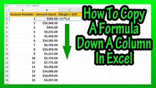 How To (Quickly) Copy A Formula In Excel Down A Column Using The Autofill In Excel Explained