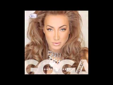 Goga Sekulic - Rekord sam oborila - (Audio 2014) HD