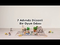 IKEA 7 Adımda Düzenli Bir Oyun Odası