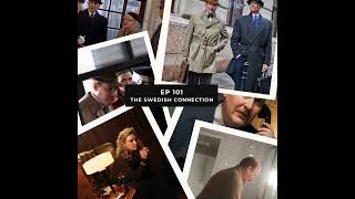 Ep 101 – The Swedish Connection – Can Paperwork Save Lives in WWII?