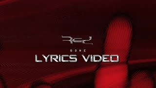 RED - Gone [Lyrics Video]