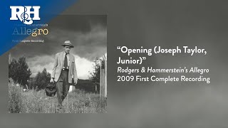 “Opening (Joseph Taylor, Junior)” from Rodgers and Hammerstein's Allegro