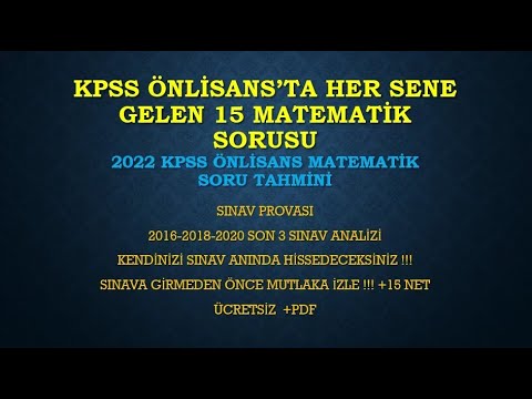 2022 KPSS ÖNLİSANS MATEMATİK SORU TAHMİNİ +15 NET (PDF AÇIKLAMADA)