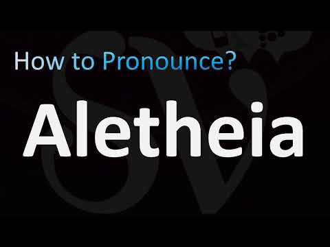How to Pronounce Aletheia (Greek Philosophy)
