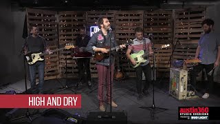 Red Wanting Blue - 'High and Dry' (Live on Austin360 Studio Sessions)