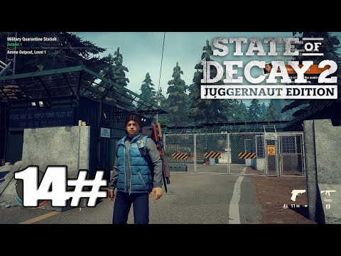 [State of Decay 2 Juggernaut Edition] Walkthrough Gameplay Part 14 - (PC)