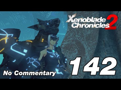 Xenoblade Chronicles 2: Ep.142 - Fly in the Ointment, Atonement & The Lost Turtle : No Commentary