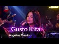 GUSTO KITA ANGELINE QUINTO I AILA SANTOS R2K BAND COVER