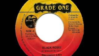 BARRINGTON LEVY - Black roses + roses dub (1983 grade one)