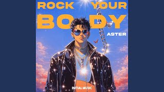 Download lagu Rock Your Body mp3