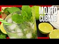 How To Make A Cuban Mojito Authentic Cuban Cocktail Recipes