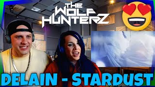 DELAIN - Stardust (Official Video)  Napalm Records | THE WOLF HUNTERZ Reactions