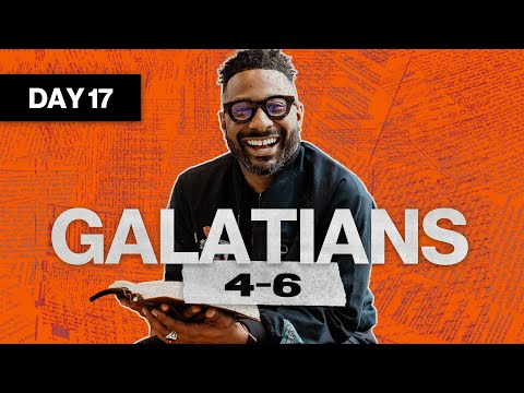 Day 17: Galatians 4-6 | Read The Bible In A Year | Bible Study with Commentary by Dr. Manny Arango