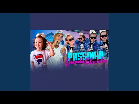 Passinho da Princesinha Clarinha (feat. Clarinha)