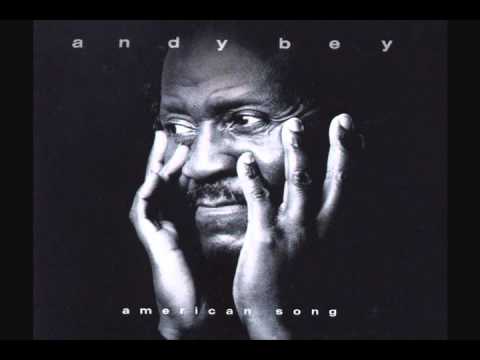 Andy Bey - Lush Life