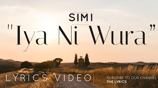 Lyrics video Simi -  Iya Ni Wura” lyrics