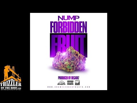 NUMP - Forbidden Fruit (Prod. DecadeZ) [Thizzler.com Exclusive]