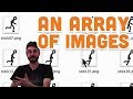 10.3: An Array of Images - Processing Tutorial 10.3: An Array of Images - Processing Tutorial