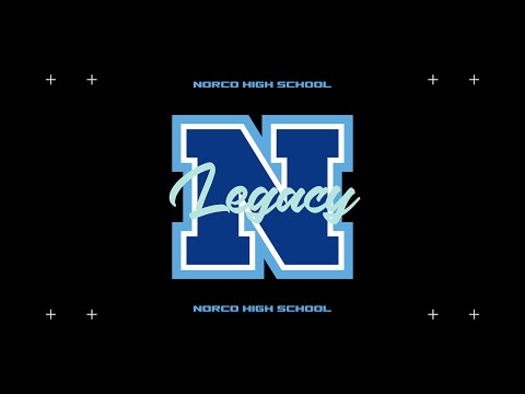 Norco High School Legacy Video 2024-2025