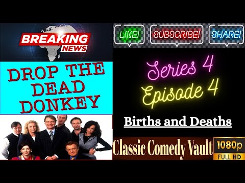 Drop The Dead Donkey, S04, Ep04, Births and Deaths , HD