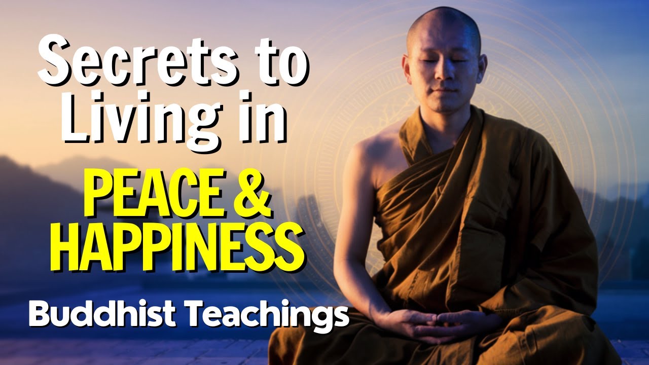 5 Buddhist Principles for Finding Happiness and Inner Peace | Buddhist Teachings