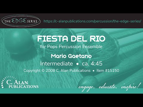 Fiesta Del Rio (Percussion Ensemble 8-9) - Mario Gaetano