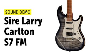 Video thumbnail for Sire Larry Carlton S7 FM - Sound Demo (no talking) by Guitar Bonedo