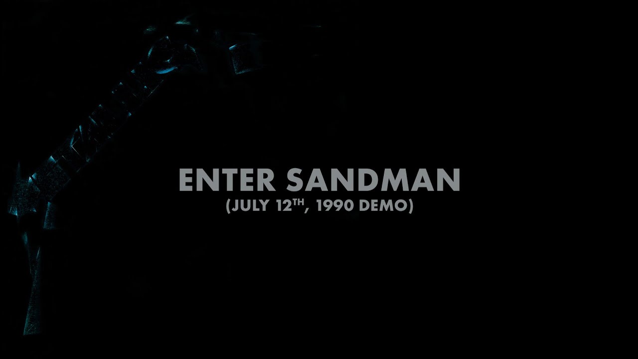 Metallica: Enter Sandman (July 12th, 1990 Demo) (Audio Preview) - YouTube