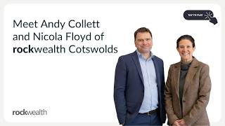 Meet rockwealth Cotswolds | Financial Planning, Retirement Advice & Investing in Cirencester