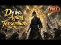 LENGKAP Dewa Agung Yang Bersembunyi Drama