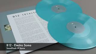 B12 - Soundtrack Of Space