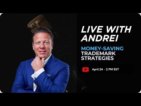 Live With Andrei - Ask Me Anything about Trademarks, Branding, Entrepreneurship