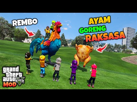 GTA 5 MOD BOBOIBOY KUASA 7 KAGET AYAM REMBO BERUBAH JADI AYAM GORENG RAKSASA