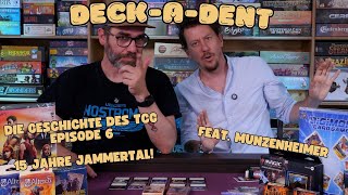 Deck-A-Dent: Die Geschichte des TCG Ep. 6: DAS JAMMERTAL Keine großen TCGs für 15 Jahre.