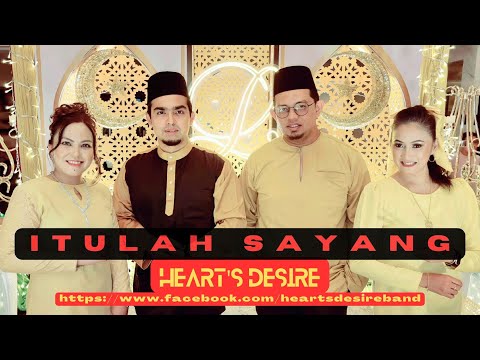 Heart's Desire ~ Itulah Sayang