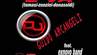 E VA (tomasi-zonzini-donasoldi) - Dj Guido Arcangeli feat. Exnovo band