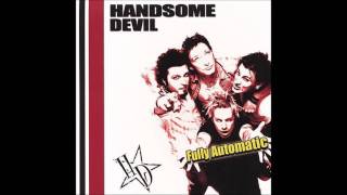 Handsome Devil - Guns