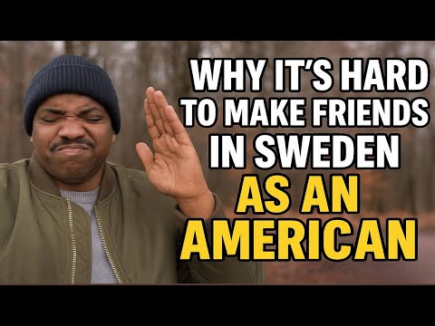 Why It's So Hard to Make Friends in Sweden