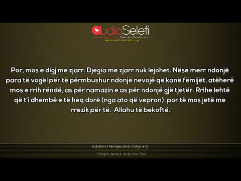 Edukimi i fëmijës dhe rrahja e tij - Shejkh AbdulAziz ibn Baz