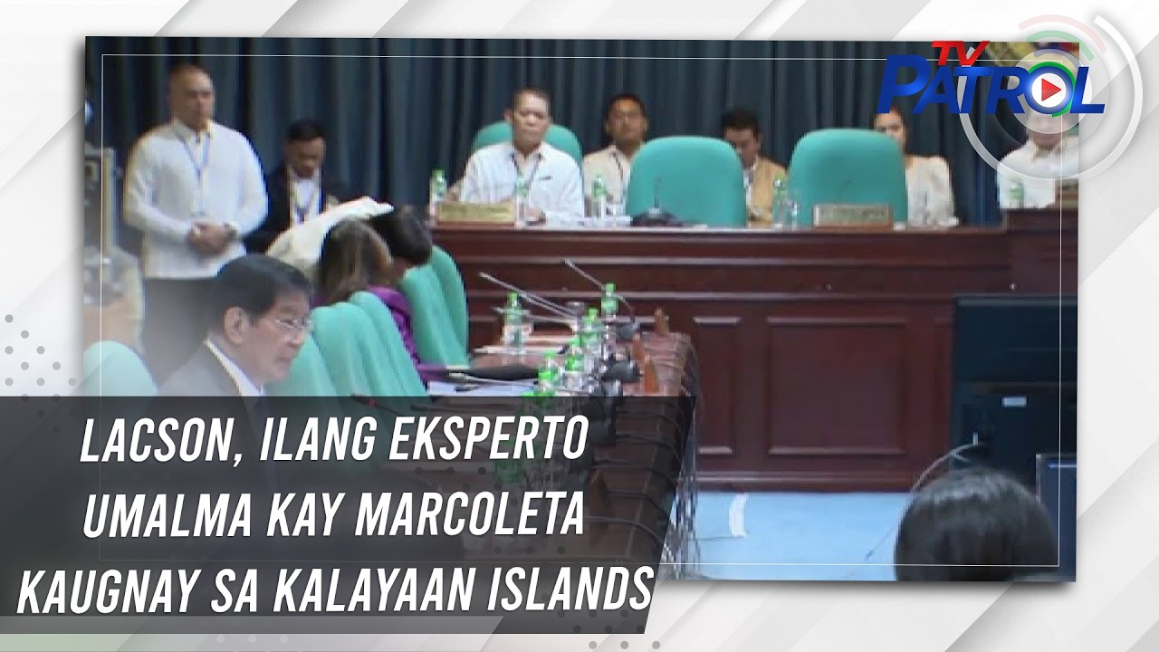 Lacson, ilang eksperto umalma kay Marcoleta kaugnay sa Kalayaan islands | TV Patrol