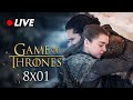 GAME OF THRONES - Temporada 8 Episódio 1 (Análise Do Episódio AO VIVO)
