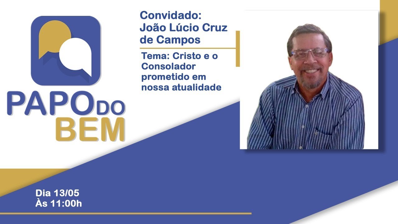João Lúcio Cruz de Campos-Cristo e o Consolador prometido em nossa atualidade