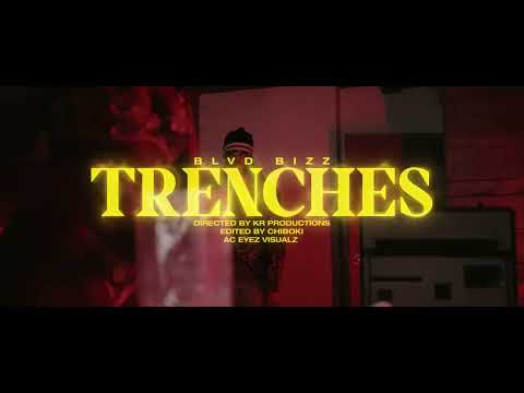 BLVD BIZZ - Trenches