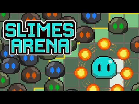 Slimes Arena