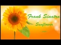 Frank Sinatra - Sunflower