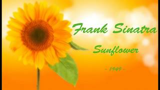 Frank Sinatra - Sunflower