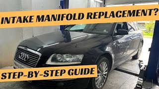 Audi A4 A5 A6 2.7TDI 3.0TDI Intake Manifold replacement B8 C6 4F