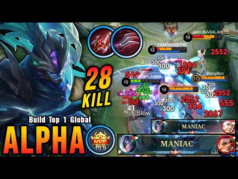 28 Kills + 2x Maniac!! Alpha Crazy LifeSteal with Brutal Damage!! - Build Top 1 Global Alpha ~ MLBB