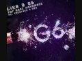 Far East Movement - Like A G6 ft. Dev, The Cataracs