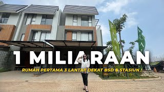 Rp 1Man | Elaia Ultimate Rumah 3 Lantai Mepet BSD & Stasiun